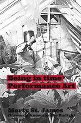 Being in Time Performance Art (ISBN: 9781999764319)
