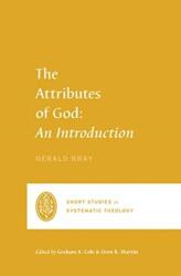 The Attributes of God (ISBN: 9781433561177)