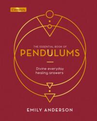 The Essential Book of Pendulums (ISBN: 9781838572907)