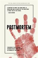 Postmortem - UEA Creative Writing Anthology Crime Fiction (ISBN: 9781911343707)
