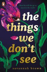 Things We Don't See (ISBN: 9780241346327)