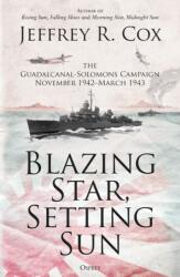 Blazing Star, Setting Sun (ISBN: 9781472840479)