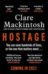 Hostage - Clare Mackintosh (ISBN: 9780751577068)