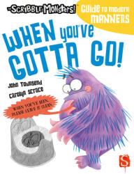 When You've Gotta Go! (ISBN: 9781913337926)