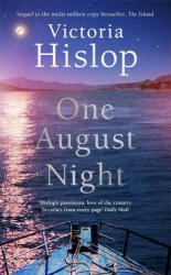 One August Night - Victoria Hislop (ISBN: 9781472279859)