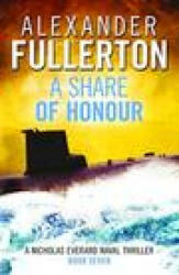 Share of Honour - Alexander Fullerton (ISBN: 9781800322592)