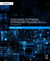 Designing Software Synthesizer Plugins in C++ - Pirkle, Will C. (ISBN: 9780367510466)