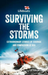 Surviving the Storms - The RNLI (ISBN: 9780008395407)