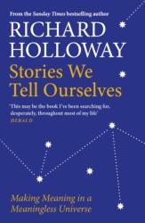 Stories We Tell Ourselves (ISBN: 9781786899965)
