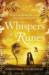 Whispers of the Runes - Christina Courtenay (ISBN: 9781472282675)