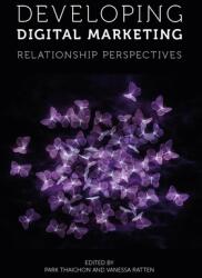 Developing Digital Marketing: Relationship Perspectives (ISBN: 9781800713499)
