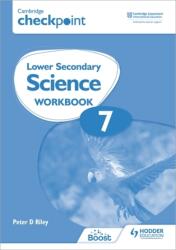 Cambridge Checkpoint Lower Secondary Science Workbook 7 (ISBN: 9781398301399)
