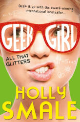 All That Glitters - Holly Smale (ISBN: 9780008461331)