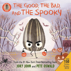 Bad Seed Presents: The Good, the Bad, and the Spooky - JOHN JORY (ISBN: 9780062954541)