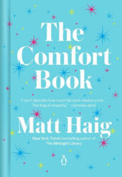 The Comfort Book - Matt Haig (ISBN: 9780143136668)