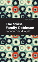 Swiss Family Robinson (ISBN: 9781513268354)