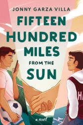 Fifteen Hundred Miles from the Sun - Garza Villa Jonny (ISBN: 9781542027052)