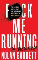 F*ck Me Running (ISBN: 9781544518817)