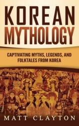 Korean Mythology (ISBN: 9781953934260)