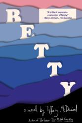Betty (ISBN: 9781984897947)