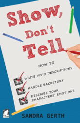 Show, Don't Tell - Sandra Gerth (ISBN: 9783955337506)