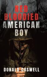 Red Bloodied American Boy (ISBN: 9780228842217)