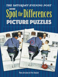 Saturday Evening Post MORE Spot the Differences Picture Puzzles - Peter Donahue (ISBN: 9780486845821)