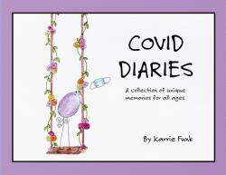 Covid Diaries (ISBN: 9780578790534)