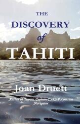 The Discovery of Tahiti (ISBN: 9780992258856)