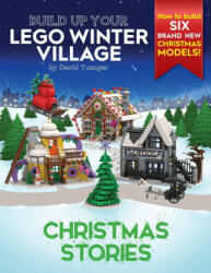 Build Up Your LEGO Winter Village (ISBN: 9780993578960)