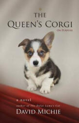 Queen's Corgi - David Michie (ISBN: 9780994488107)