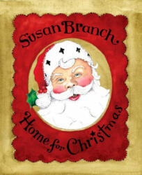 Home for Christmas - Susan Branch (ISBN: 9780996044059)