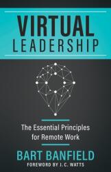 Virtual Leadership (ISBN: 9780996244152)