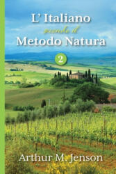 L' Italiano secondo il Metodo Natura, 2 - Arthur Jensen (ISBN: 9781087863399)