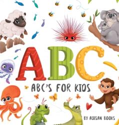 ABC's for Kids: Animal Fun Letters for Babies and Toddlers (ISBN: 9781087927398)