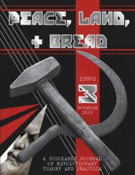 Peace Land and Bread: Issue 3 (ISBN: 9781087930749)