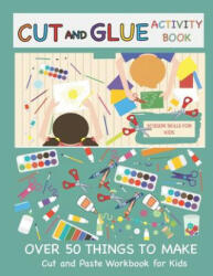 Cut and Glue Activity Book - Busy Hands Books (ISBN: 9781092491112)