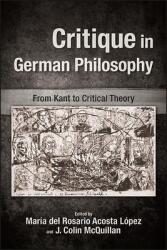 Critique in German Philosophy (ISBN: 9781438480268)