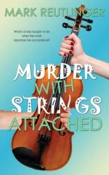 Murder with Strings Attached (ISBN: 9781509233212)