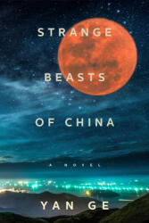 Strange Beasts of China - Jeremy Tiang (ISBN: 9781612199092)
