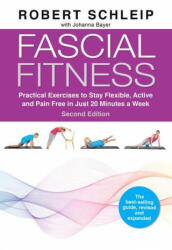 Fascial Fitness, Second Edition - Johanna Bayer (ISBN: 9781623176747)
