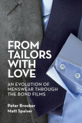 From Tailors with Love - Brooker Peter Brooker, Spaiser Matt Spaiser (ISBN: 9781629337142)