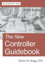 The New Controller Guidebook: Fifth Edition (ISBN: 9781642210422)