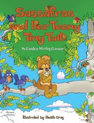 Sassafras and Her Teeny Tiny Tail (ISBN: 9781643724072)