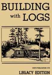 Building With Logs (ISBN: 9781643890432)