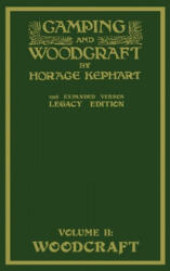 Camping And Woodcraft Volume 2 - The Expanded 1916 Version (ISBN: 9781643890838)