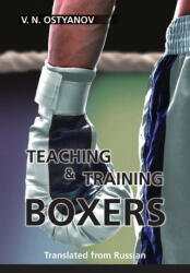 Teaching and Training Boxers - Antonia Linda Self, Galina Self (ISBN: 9781647868611)