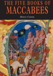 The Five Books of Maccabees in English (ISBN: 9781684225156)