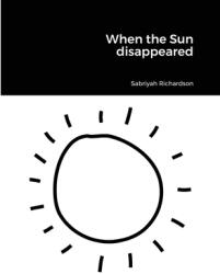 When the Sun disappeared (ISBN: 9781716956027)