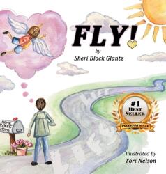 Fly! (ISBN: 9781732813021)